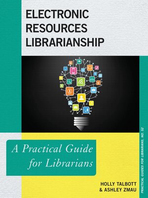 cover image of Electronic Resources Librarianship